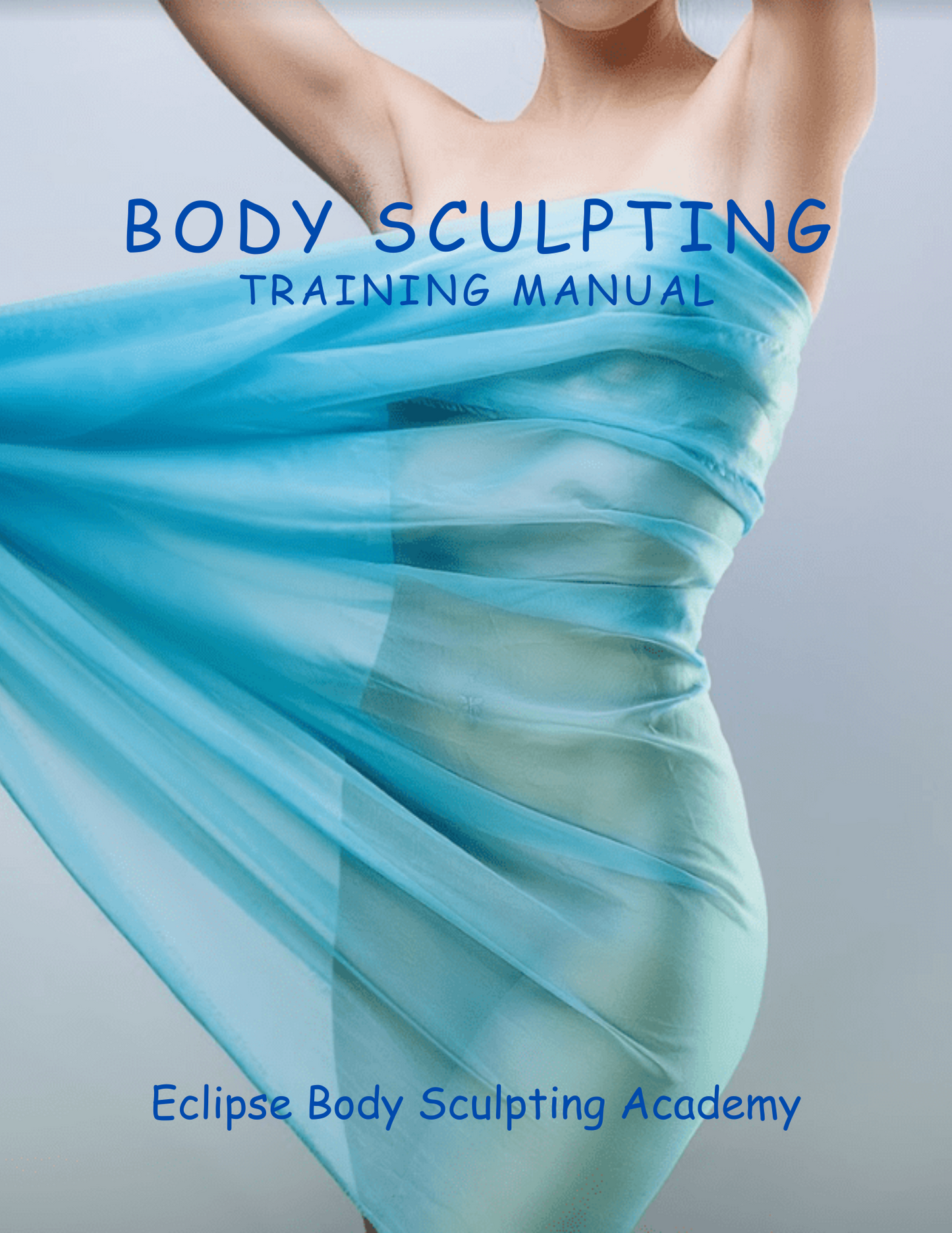 Body Sculpting Training Manual